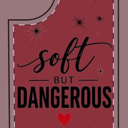 Soft But Dangerous Phone Case – Heart Accent Sparkle Design - Image 13