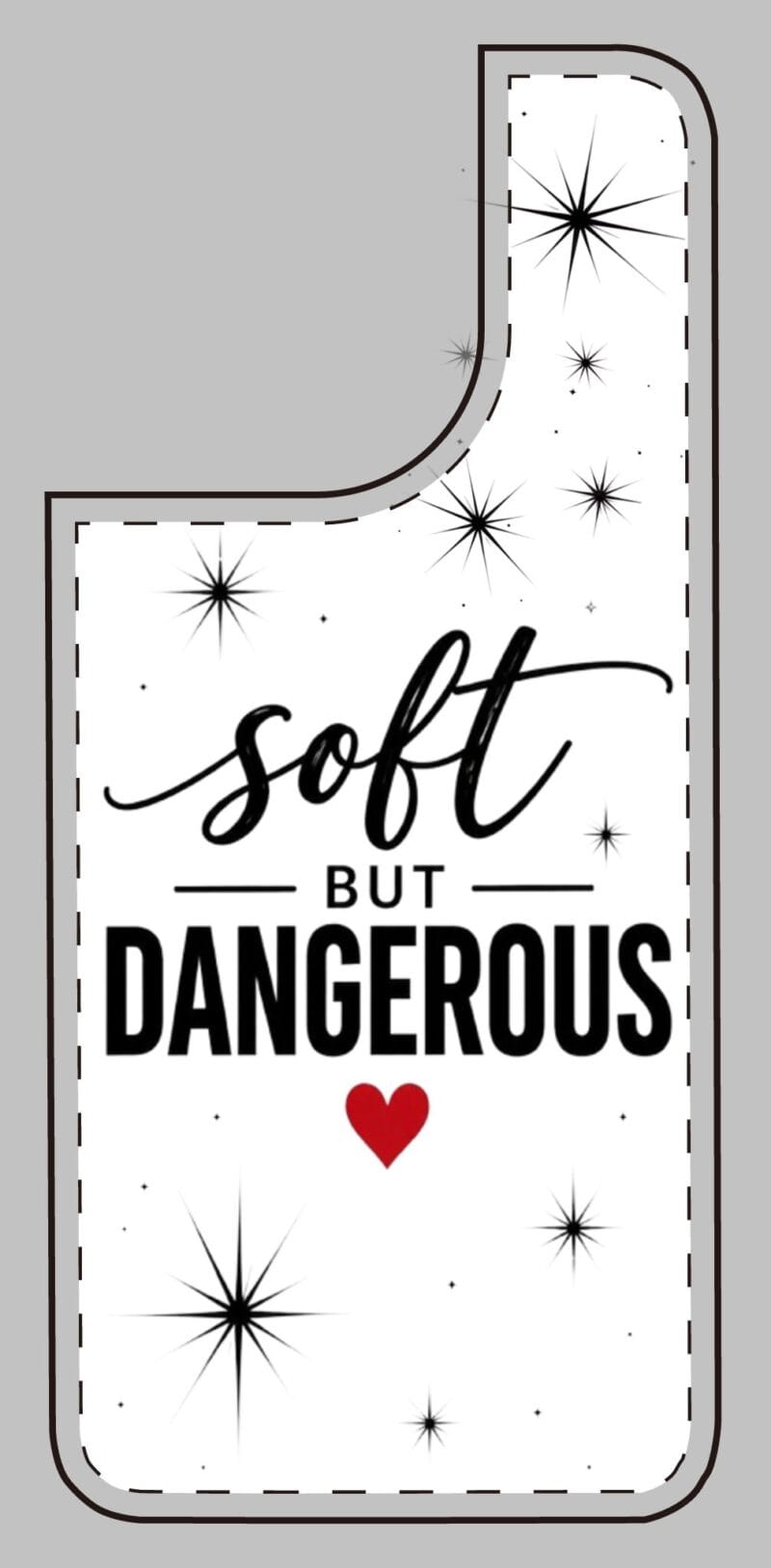Soft But Dangerous Phone Case – Heart Accent Sparkle Design