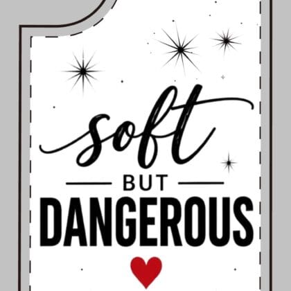 Soft But Dangerous Phone Case – Heart Accent Sparkle Design - Image 3