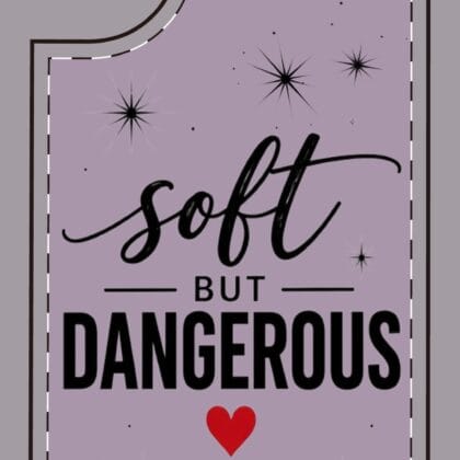 Soft But Dangerous Phone Case – Heart Accent Sparkle Design - Image 7
