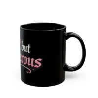 Soft but Dangerous Black Mug - Image 2