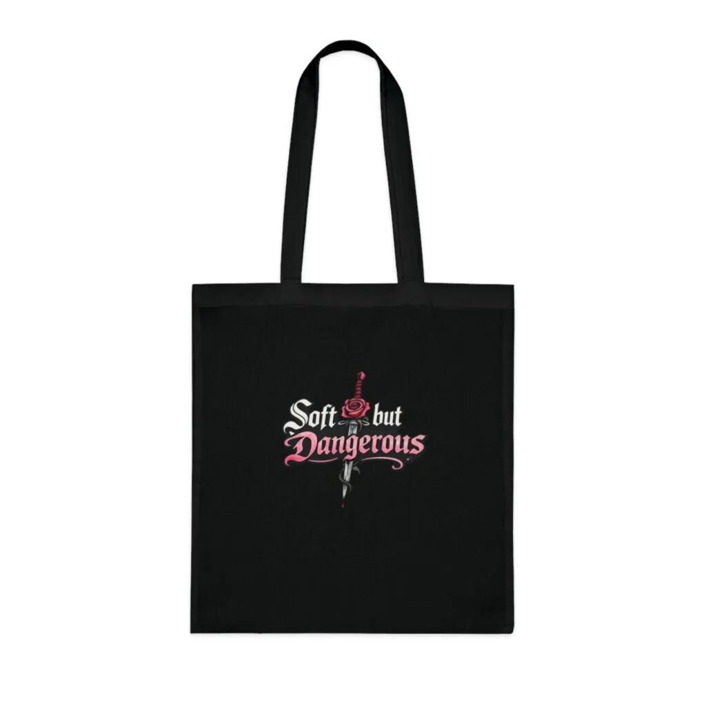 Soft But Dangerous Cotton Tote Bag