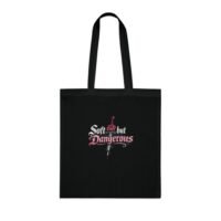 Soft But Dangerous Cotton Tote Bag - Image 1